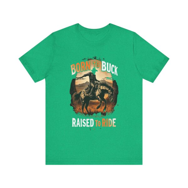 Vintage Bronco Rider T-Shirt - 'Born to Buck, Raised to Ride' Retro Graphic Tee for Horse Lovers and Rodeo Fans — Wester - Image 9