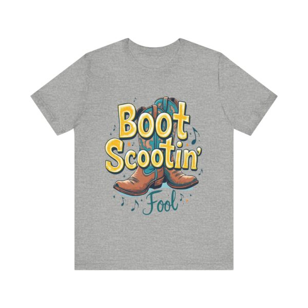 Boot Scootin’ Fool T-Shirt – Playful Country Dance Design with Rustic Charm - Image 45