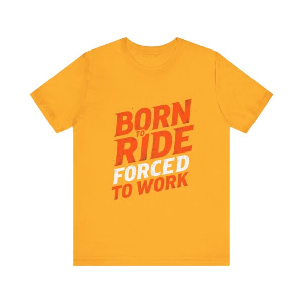 Born to Ride Forced to Work T-Shirt – Western Cowboy Graphic for Rodeo Fans - Image 13