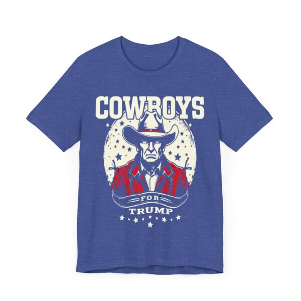 Cowboys for Trump - Western Patriotic T-Shirt, Cowboy Humor Tee, Americana Style Apparel — Western T-Shirt - Image 19