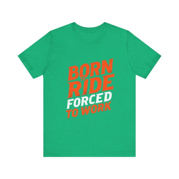 Born to Ride Forced to Work T-Shirt – Western Cowboy Graphic for Rodeo Fans - Image 33