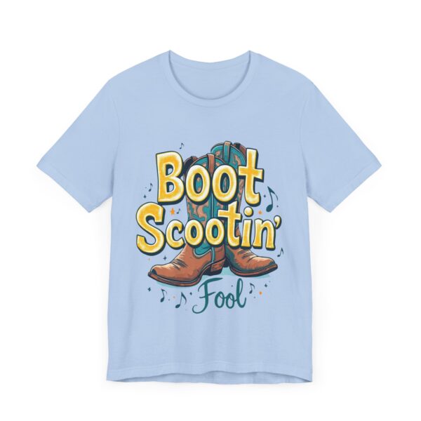 Boot Scootin’ Fool T-Shirt – Playful Country Dance Design with Rustic Charm - Image 43