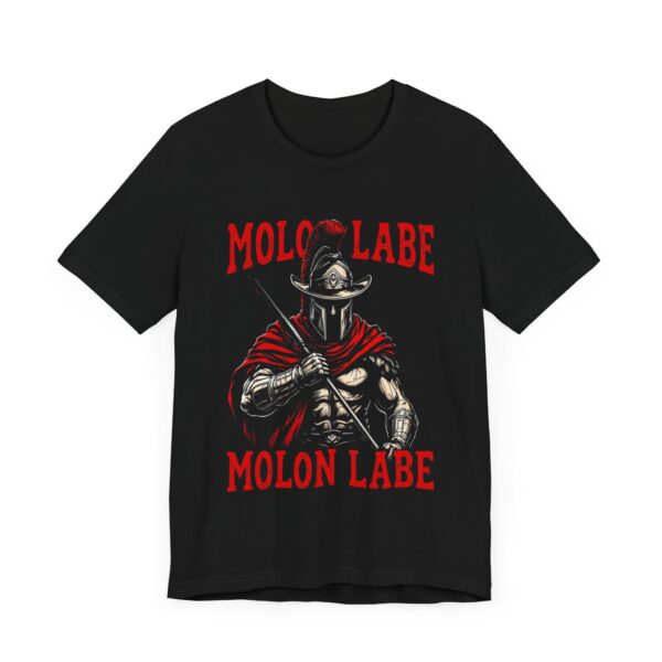 Spartan Cowboy Molon Labe T-Shirt - Bold Warrior Art for Freedom Lovers - Unique - Image 3